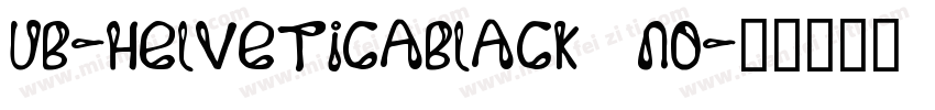UB-HelveticaBlack No字体转换